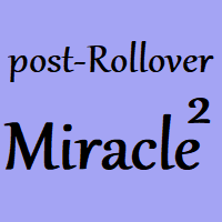 post-Rollover Miracle Squared